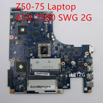 Дънна платка за лаптоп Lenovo Z50-75 дънна платка A10-7300 SWG 2G 5B20F66775