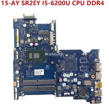 За HP 15-AY дънна Платка на лаптоп BDL50 LA-D704P Лаптоп 854945-601 854945-501 854945-001 SR2EY I5-6200U процесор DDR4
