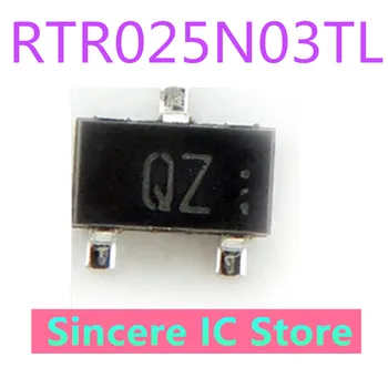 Оригинален RTR025N03TL SOT23 със сито печат QZ 30V 2.5 A на N-моно полева транзисторе (MOSFET)