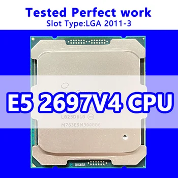Процесор Xeon E5-2697v4 SR2JV 18 основната 36 thread 45M кеш 2,3 Ghz FCLGA2011-3 за сървърна дънна платка с чип C612