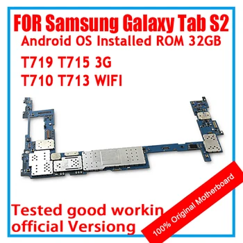 Разблокированная дънна Платка За Samsung Galaxy Tab S2 T719 T715 T710 T713 WLAN 4G Tablet logic board дънна платка Android OS дънни платки